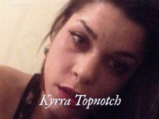 Kyrra_Topnotch