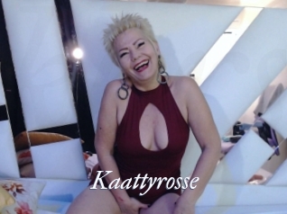 Kaattyrosse