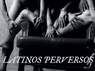 LATINOS_PERVERSOS