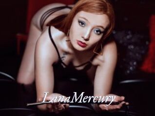 LanaMercury