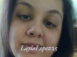 LaylaLopez25