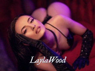 LaylaWood