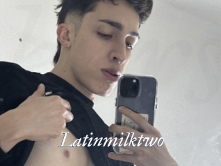 Latinmilktwo