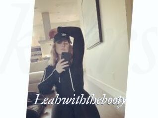 Leahwiththebooty
