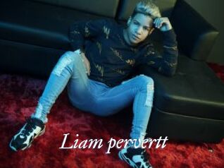 Liam_pervertt