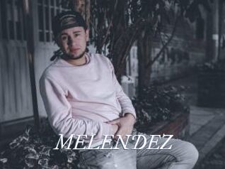 MELENDEZ