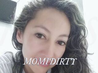 MOMIDIRTY