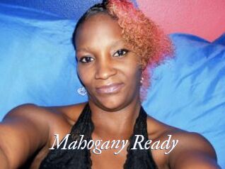 Mahogany_Ready