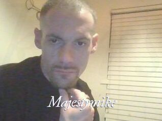 Majestymike