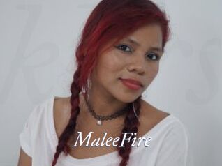 MaleeFire