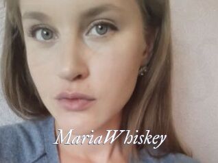 MariaWhiskey