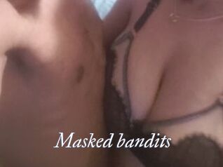 Masked_bandits