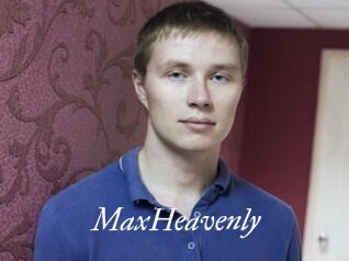 MaxHeavenly