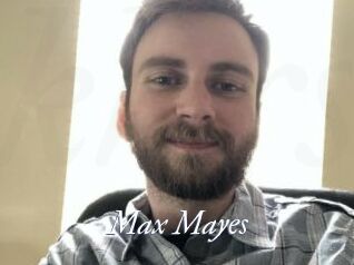 Max_Mayes