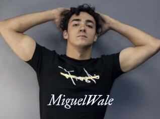 MiguelWale