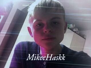 MikeeHaskk