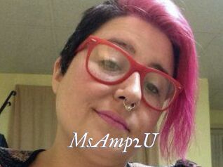 MsAmp2U