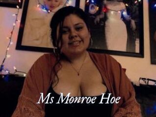 Ms_Monroe_Hoe