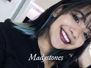 Madystones