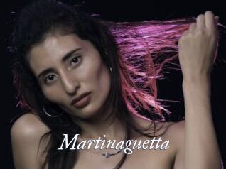 Martinaguetta