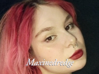 Maxinedredge