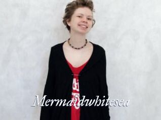 Mermaidwhitesea