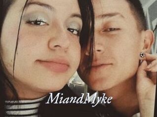 MiandMyke