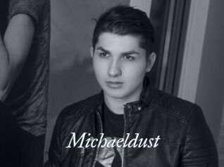 Michaeldust
