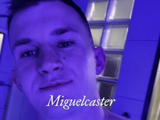 Miguelcaster