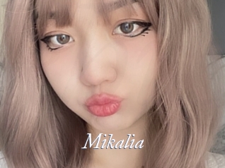 Mikalia