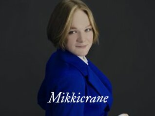 Mikkicrane