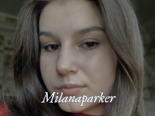 Milanaparker