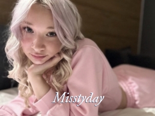 Misstyday