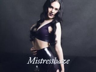 Mistresshaze