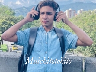 Muichitotokito