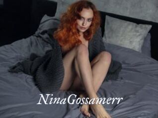 NinaGossamerr