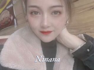 Ninana