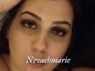 Nevaehmarie