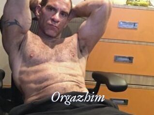 Orgazhim