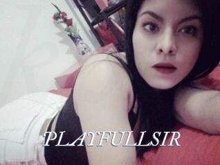 PLAYFULLSIR