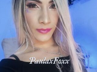 PaulaxFoxx