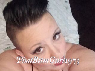 PhatBttmGurl1973