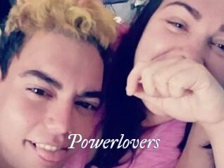 Powerlovers