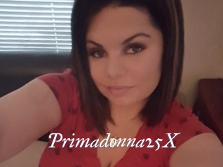 Primadonna25X