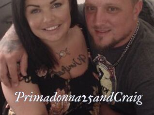 Primadonna25andCraig