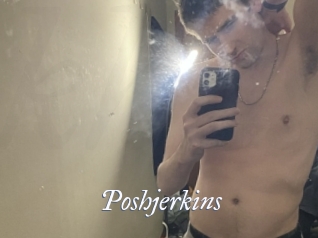 Poshjerkins