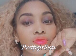 Prettygirlhotx