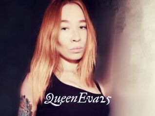 QueenEva25