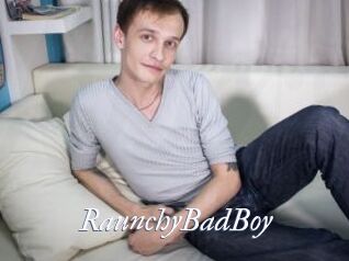 RaunchyBadBoy