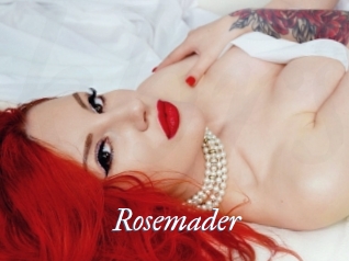 Rosemader